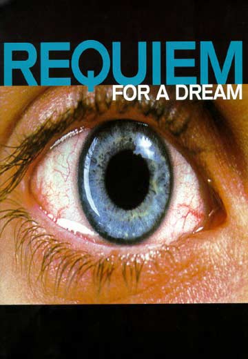 Affiche du film requiem for a dream Affiche du film requiem for a dream