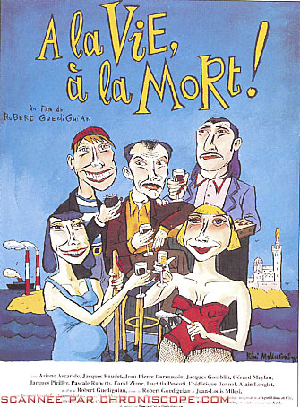 Affiche du film A la vie  la mort