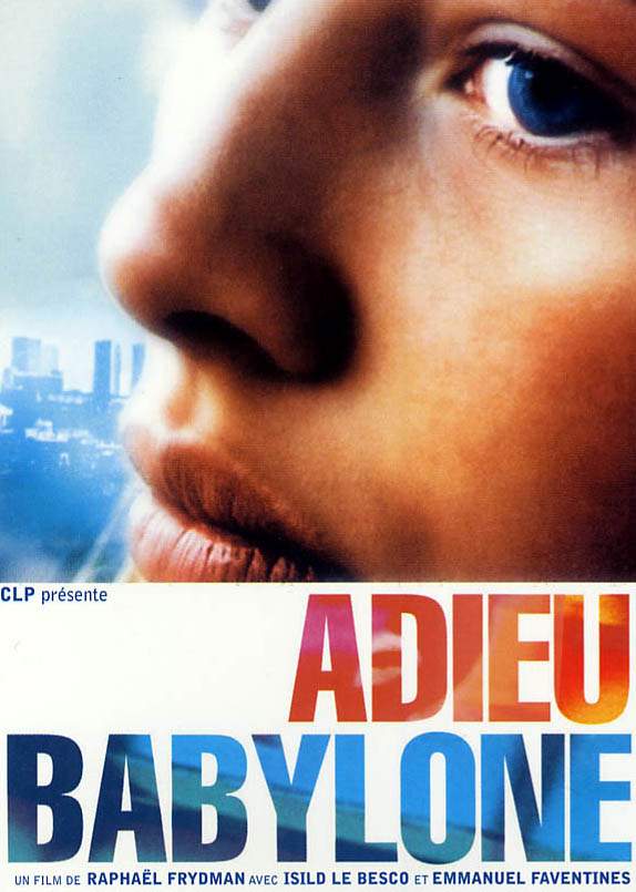 Affiche du film Adieu Babylone