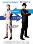 Affiche du film Arr�te-moi si tu peux