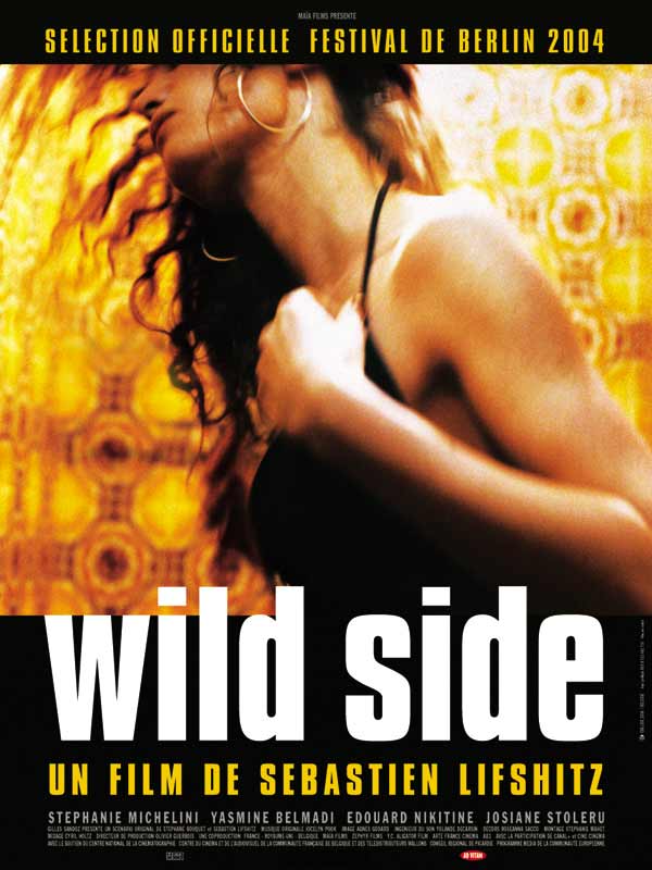 affiche du film Wild Side de Sbastien Lifshitz