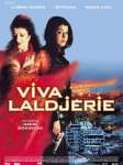 Affiche du film Viva Laldjérie de Nadir Moknèche