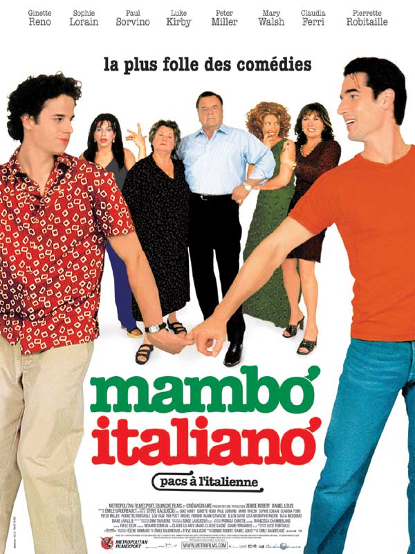 affiche du film Mambo Italiano de Emile Gaudreault affiche du film Mambo Italiano de Emile Gaudreault