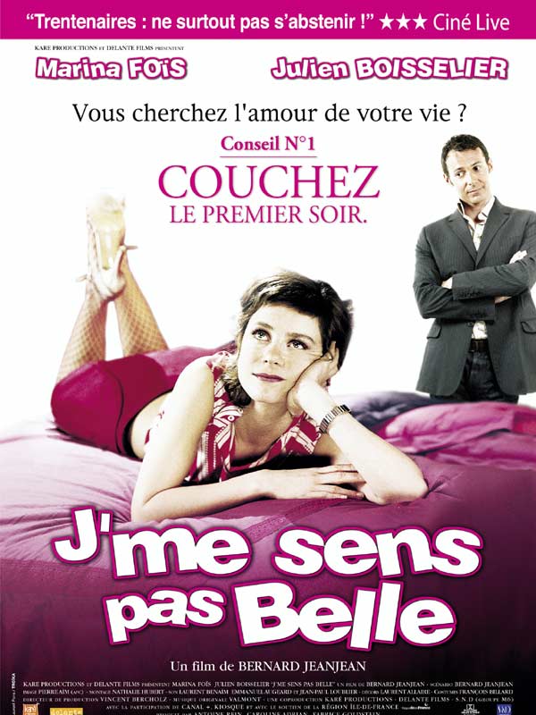 Affiche du film J'me sens pas belle | � SND