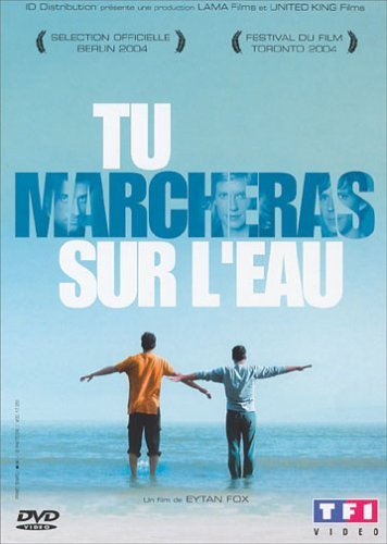 Jaquette DVD tu marcheras sur l'eau - Eytan Fox