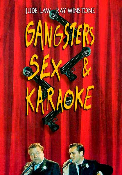 Affiche du film Gangsters, Sex et Karaok�