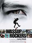 Affiche du film Wassup Rockers de Larry Clark