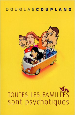 Toutes les familles sont psychotiques de Copland