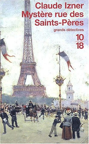 Myst�re rue des Saint-P�res de Claude Izner  livre