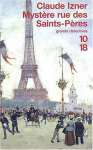 Myst�re rue des Saint-P�res de Claude Izner  livre