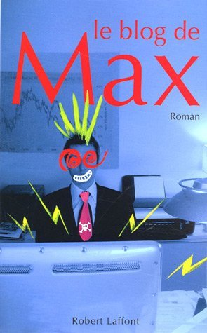 Le blog de max - roman blog