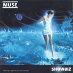 Pochette de l'album de Muse : Showbiz