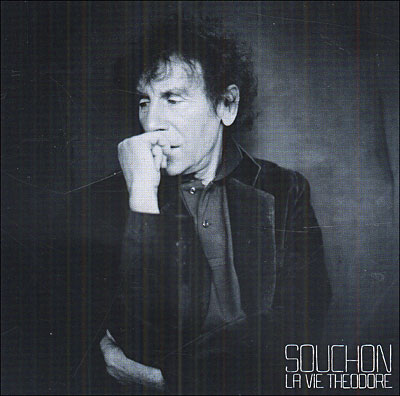 couverture - alain souchon - la vie theodore